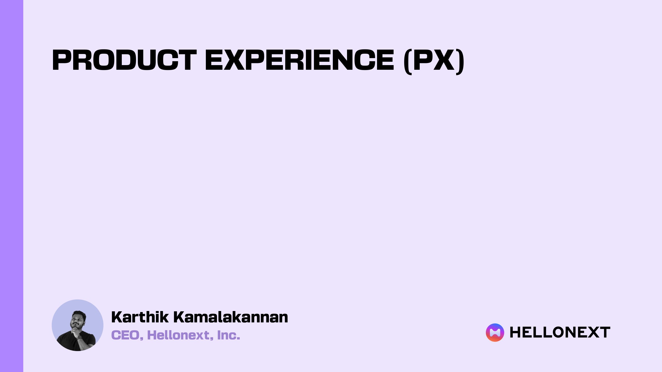 What is PX in Product Management?