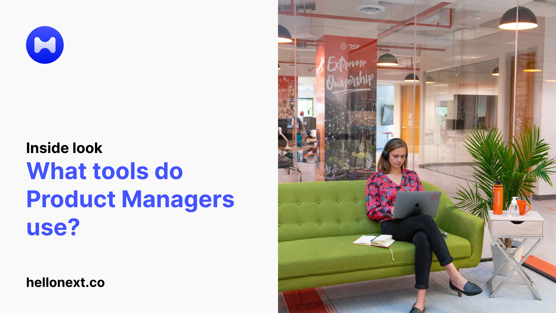 What tools are usually used by a product manager?